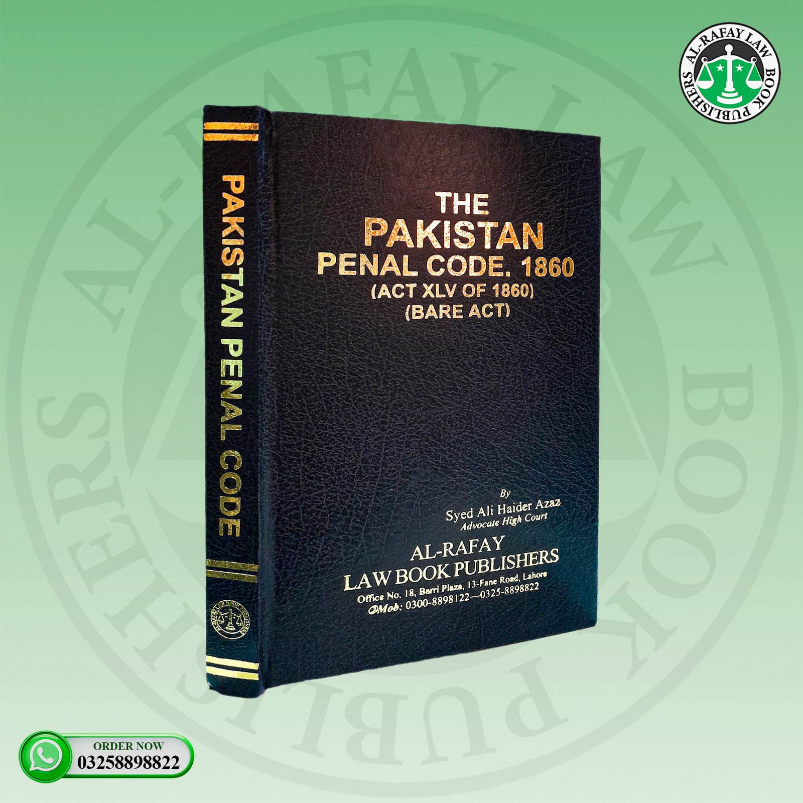The Pakistan Penal Code 1860, (BARE ACT)