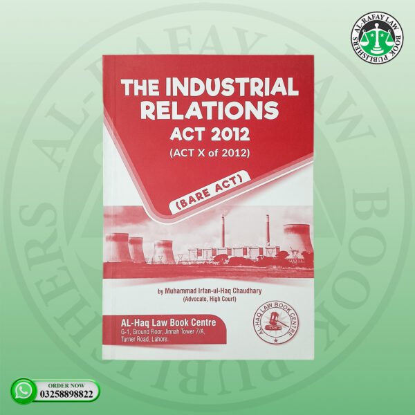 The Industrial Relations, Act 2012