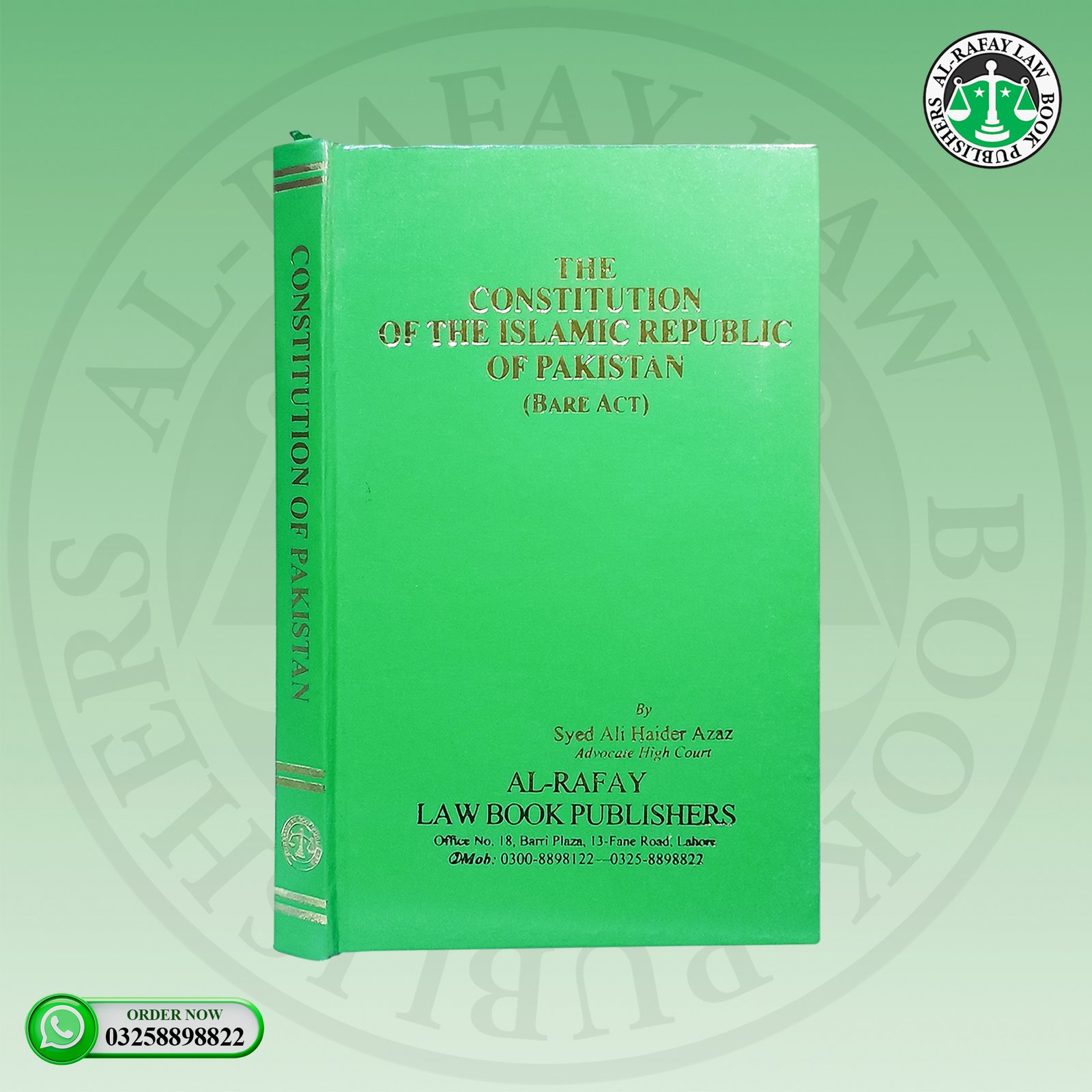 The Constitution of the Islamic Republic of Pakistan (BARE ACT)