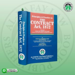 Principles & Practice on The Contract Act, 1872