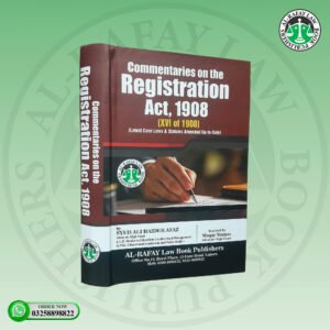 Commentaries on the Registration Act, 1908