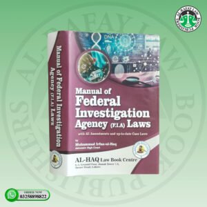 Manual of Federal Investigation Agency (F.I.A)
